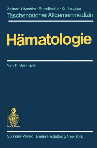 Hämatologie (Taschenbücher Allgemeinmedizin) von Springer Berlin Heidelberg